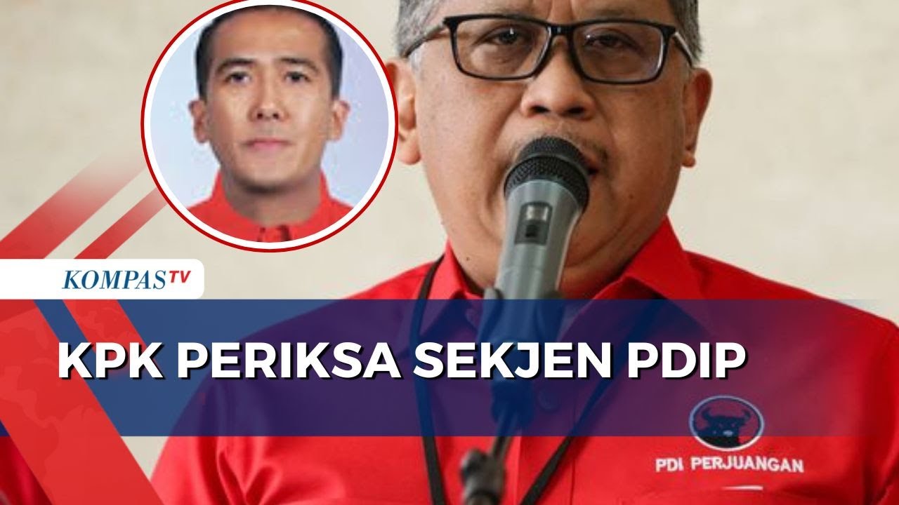 KPK Periksa Sekjen PDIP Hasto Kristiyanto Sebagai Saksi Di Kasus Harun ...