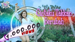 Download Mp3 Cintaku Takkan Berubah - Mala Agatha (Official Music Video)