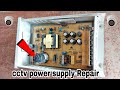 how to Repair cctv camera power supply | cctv power supply Repair