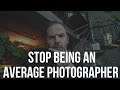 Why Your Photography is Average | 5 Reasons