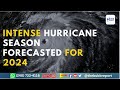 An Intense Hurricane Season Forecasted | Water Safety & Sustainability