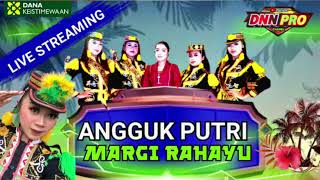 LIVE PERFOMANCE ANGGUK PUTRI MARGI RAHAYU BANYUNGANTI