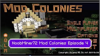 ModColonies Episode 3 Building the miner and getting the fishermans net started