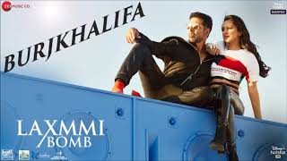 Burj Khalifa song Lyrics | Burjkhalifa (Lyrics) – Laxmmi Bomb | Akshay Kumar | Kiara Advani | 2020
