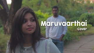 Maruvaarthai - Song Cover | Enai Noki Payum Thotta | Ft  Prasanna Adhisesha