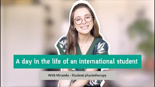 A day in the life of an international student - with Miranda, student physiotherapy