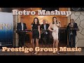 Prestige Group Music - Retro Mashup | Kamelia | Desi Slava | Azis | Medi