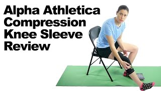 Alpha Athletica Compression Knee Sleeve Review - Ask Doctor Jo