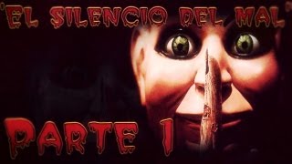 "Silencio desde el mal" - VídeoCrítica PARTE 1