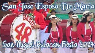 Banda 48 Lapnit | San Jose Esposo De Maria San Miguel Bulacan Fiesta 2024