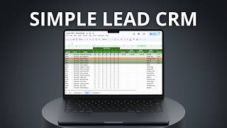 Simple Lead CRM Tutorial in Google Sheets [FREE TEMPLATE]