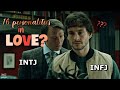 16 personalities in LOVE 💕| MBTI memes (2/3) funny movies scenes