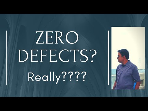 Can we achieve zero defect?