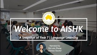 A Snapshot of Year 7 at AISHK | Language Learning