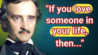 Edgar Allan Poe Quotes That Will Change Your Life | Edgar Allan Poe's Quotes on Life