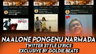 Nalone Pongenu Narmada song whatsapp status ||Telugu|| Exclusive Twitter Style Lyrics ||Goldie.Beats