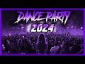 DANCE PARTY SONGS 2024 - Mashups & Remixes Of Popular Songs - DJ Remix Club Music Dance Mix 2024