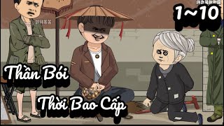 THẦN BÓI THỜI BAO CẤP | Full 1~10 | Great Sub