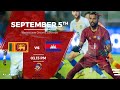 🔴LIVE: Sri Lanka VS  Cambodia   |  Asian Cup Qualifiers