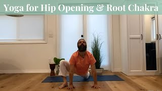 Yoga for Hip Opening & Root Chakra with Yogrishi Vishvketu #yogaforhips #hipopening #rootchakra