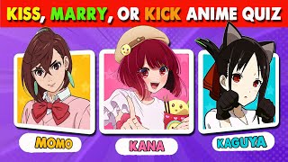 KISS, MARRY, OR KICK 💋💍🦵 random characters | Anime Quiz