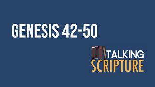 Ep 363 | Genesis 42-50, Come Follow Me 2026 (March 16-22)