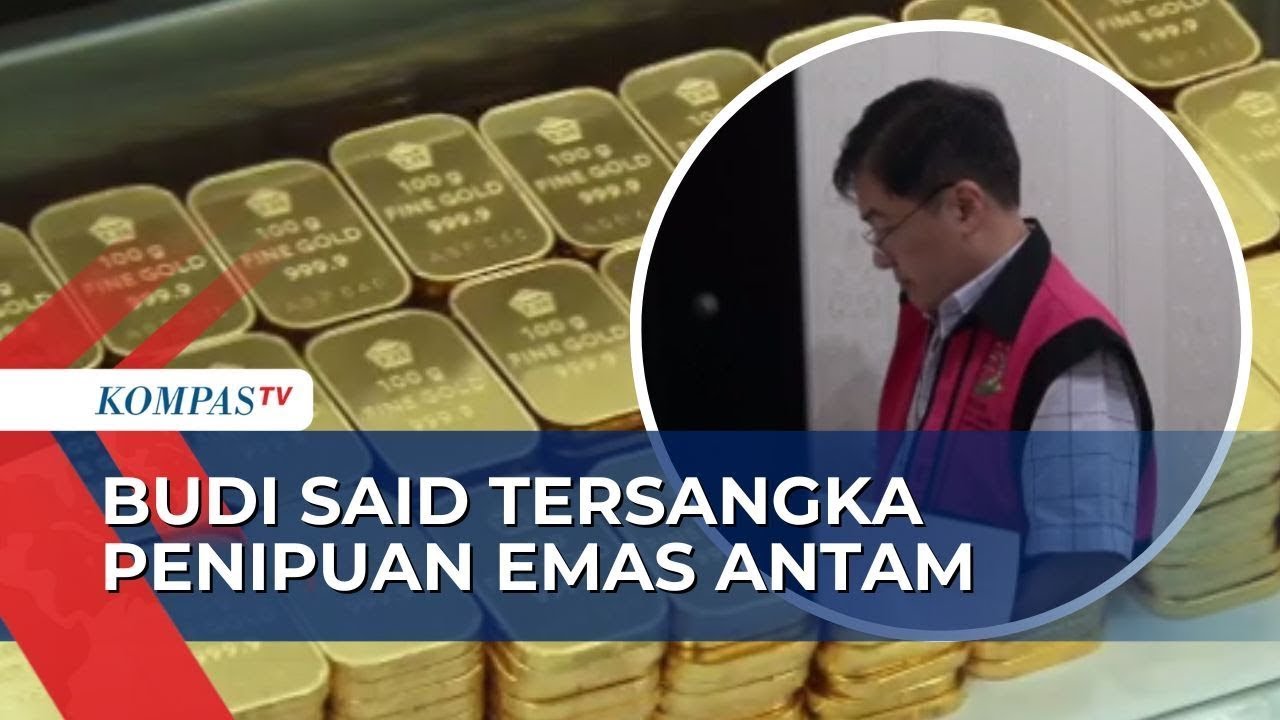 Crazy Rich Surabaya Budi Said Jadi Tersangka Kasus Penipuan Emas Antam ...