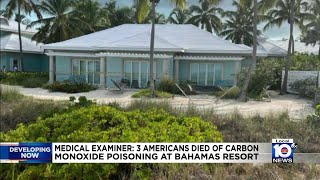 Cause of death released for tourists who died in Bahamas