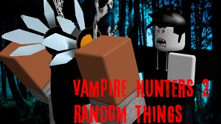 Roblox Vampire Hunters 2 Clothing Codes How To Get Free - roblox vampire hunter 2