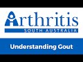 Arthritis SA - Understanding Gout