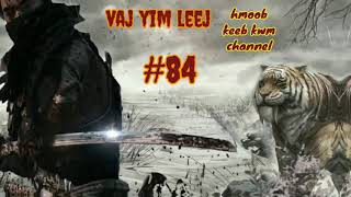 Dab Neeg Hmoob - Vaj Tuam Looj \u0026 Vaj Yim Leej ( part 81 ) 28/9/2021