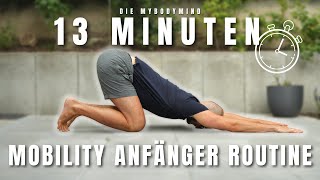 13 Minuten Anfänger Dehnen Mobility Routine