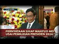 Pernyataan Sikap Mahfud MD Usai Pemilihan Presiden 2024