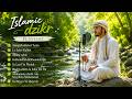 Soul Healing Islamic Dzikr Collection for Peace, Serenity and Spiritual Renewal