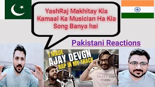 I made a song with Ajay Devgn😎😍| Yashraj Mukhate 🤣😍 Jalaya Toh Nahin Nai Pakistani Reaction😍🎈🎞