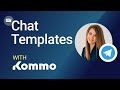 Chat templates | Kommo