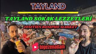 Tayland Sokak Lezzetleri Jomtien Rompho Market Street Food #streetfood #jomtien