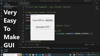 Create GUI Of OTP Generator Using Python Very Easy | @UndeniableHack