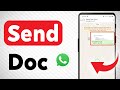 How To Send Documents On WhatsApp (Updated)