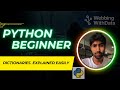 Python Dictionaries Explained with Real-Life Examples | Beginner Friendly Tutorial