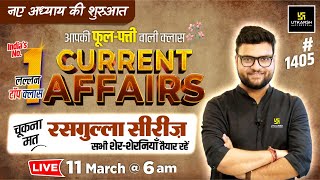 11 March 2024 Current Affairs | Current Affairs Today (1405) | Kumar Gaurav Sir