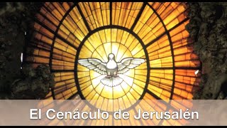 El Cenáculo de Jerusalén