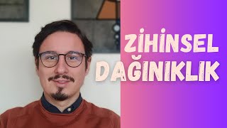 Zihinsel Dağınıklık: Hayatımızı Kuşatan Fazlalıkları Nasıl Ayıklarız?