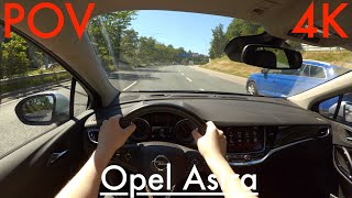 4K POV Opel Astra 2018 Innovation Turbo Summer Drive + I'M BACK - PointOfViewCars