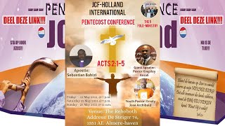 PINKSTEREN CONFERENTIE!!! (PENTECOST CONFERENCE)!!! 23-05-2021 - Dag 3