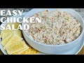 How to Make Chicken Salad | Chicken Salad Recipe | Lunch Ideas | Canned Chicken Recipes