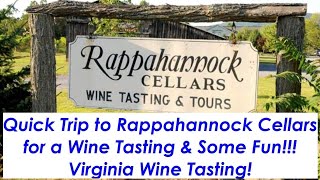 Rappahannock Cellars - Northern Virginia Wine Tasting \u0026 Having Fun!