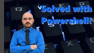 Basic Powershell Commands \u0026 Streamlining a Workplace Solution