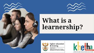 What are Learnerships?