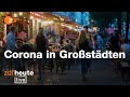 Corona in Großstädten:  Was nutzen Sperrstunde und Alkoholverbot? │ ZDFheute live